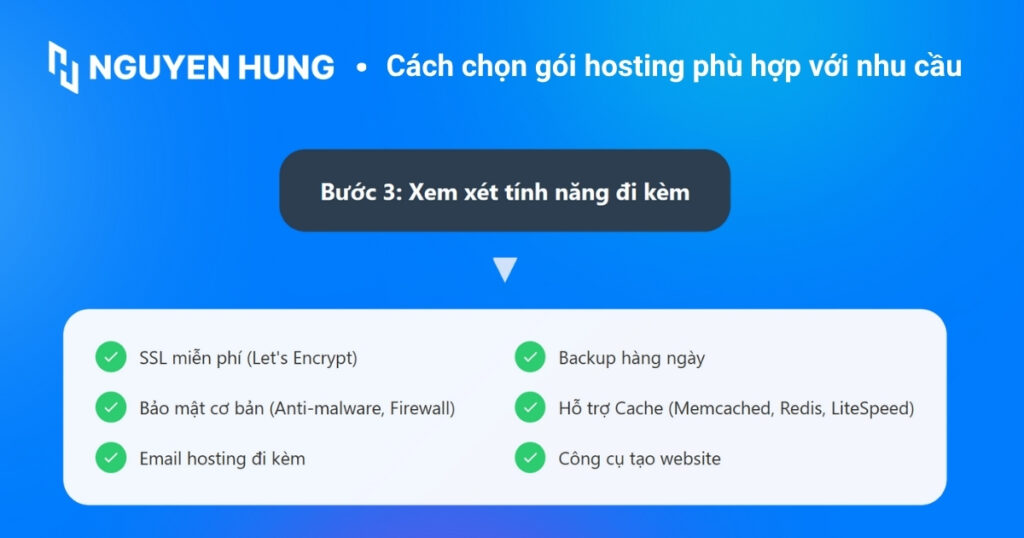 Xem xét các tính năng đi kèm