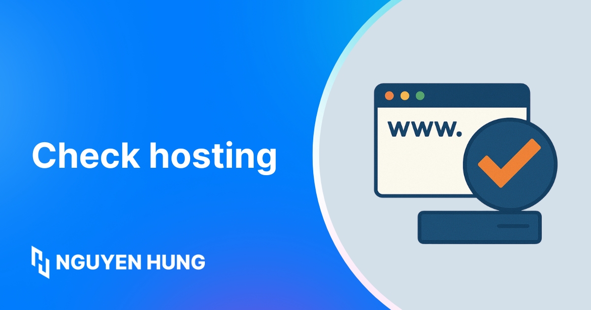 Cách check hosting, IP website đơn giản trong 30s