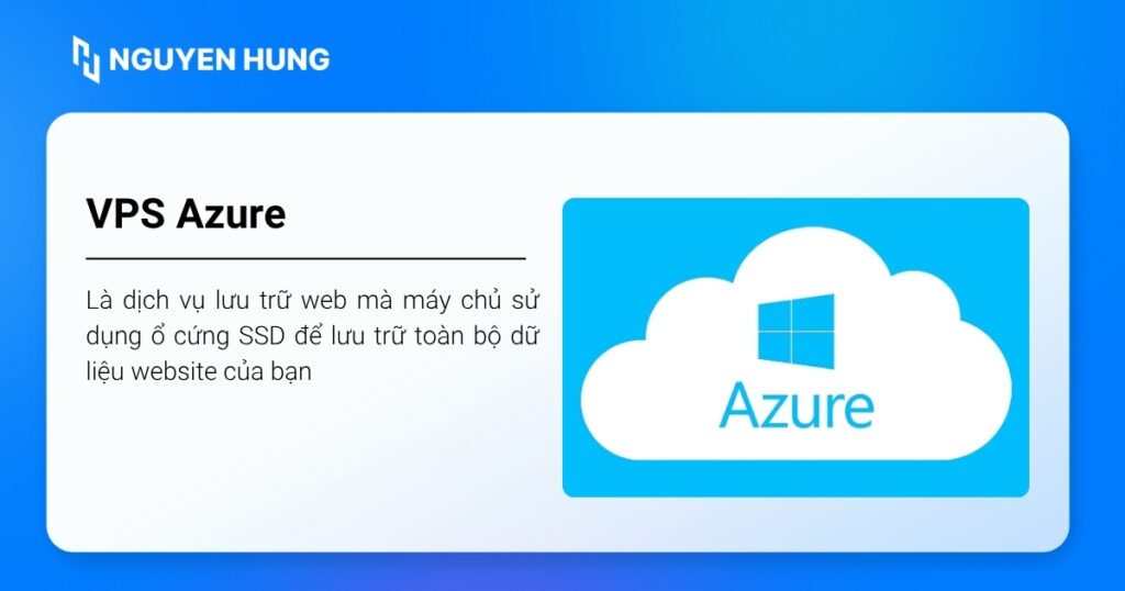 VPS Azure là dịch vụ Azure Virtual Machines