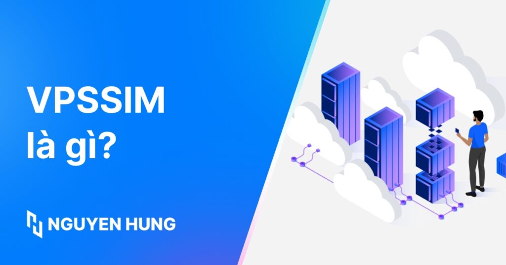 VPSSIM là gì? Cài đặt và quản lý VPS Linux đơn giản
