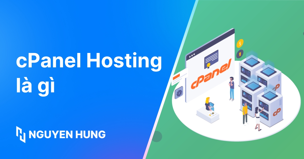 cPanel Hosting là gì? Giải thích chi tiết cho người mới