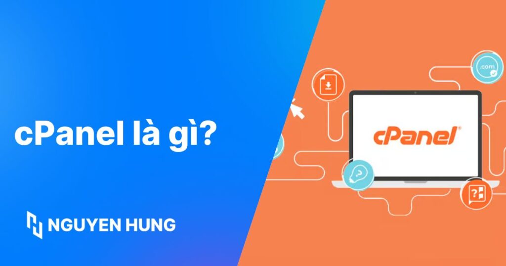 cPanel là gì? Tổng quan và hướng dẫn cho người mới bắt đầu