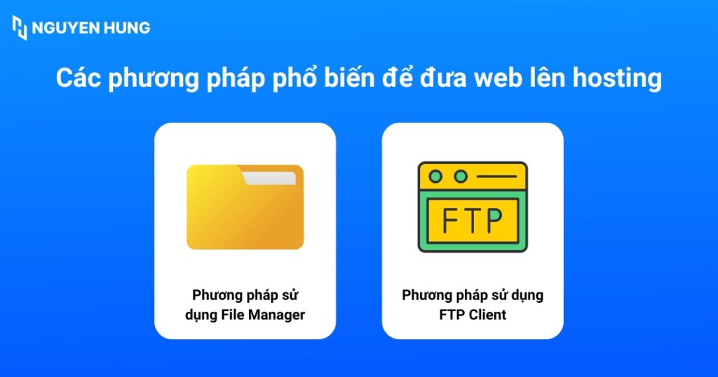 Các phương pháp phổ biến để đưa web lên hosting