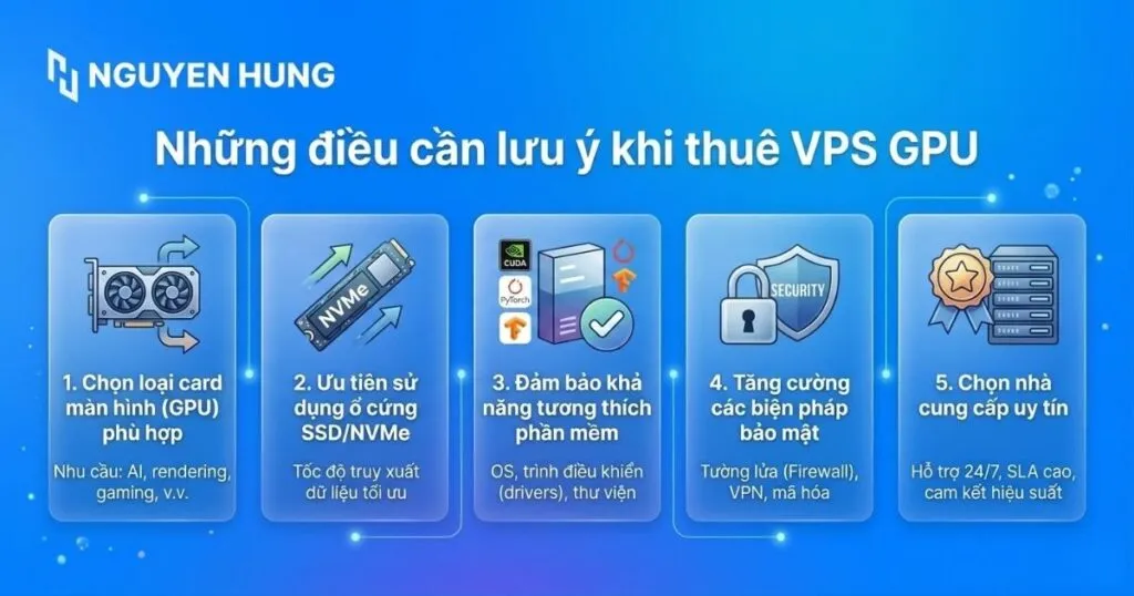 Lưu ý khi thuê VPS GPU giá rẻ