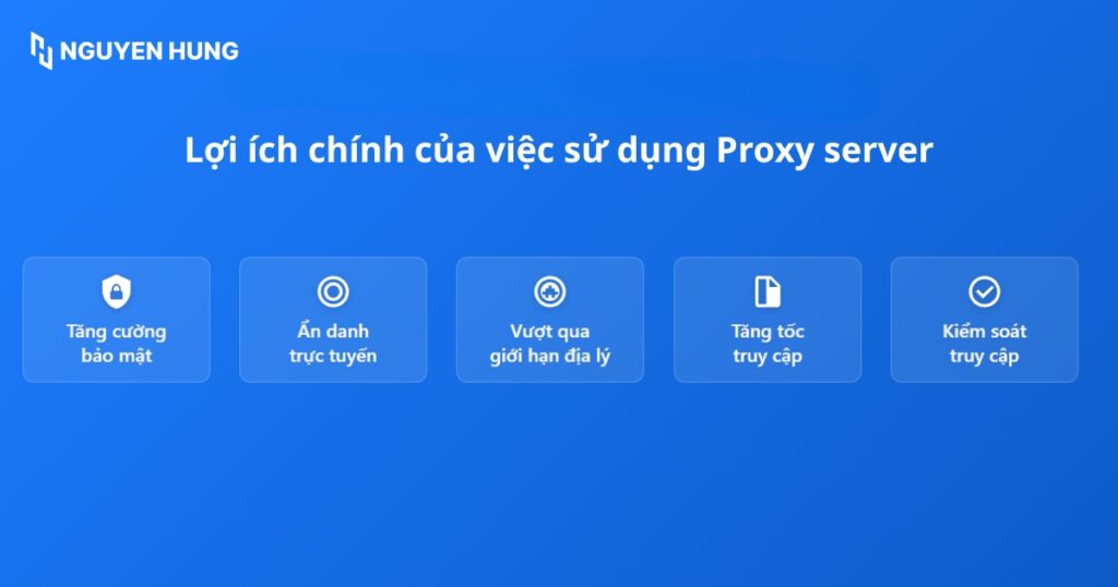 Tại sao nên dùng proxy server?