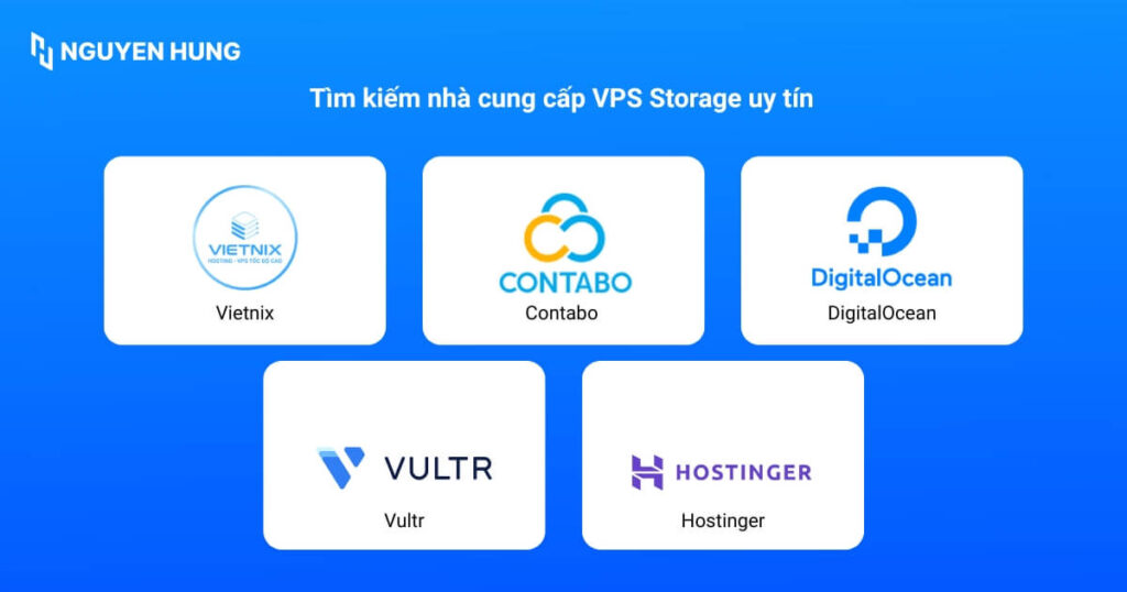 Tìm kiếm nhà cung cấp VPS Storage uy tín