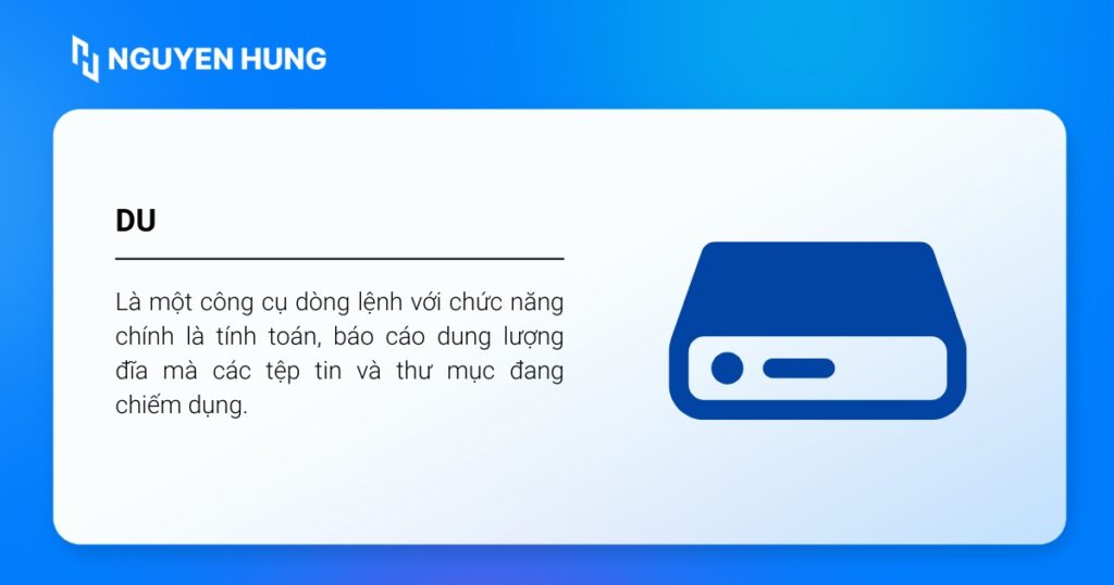 Lệnh du là một công cụ dòng lệnh tiêu chuẩn trong các hệ điều hành Linux