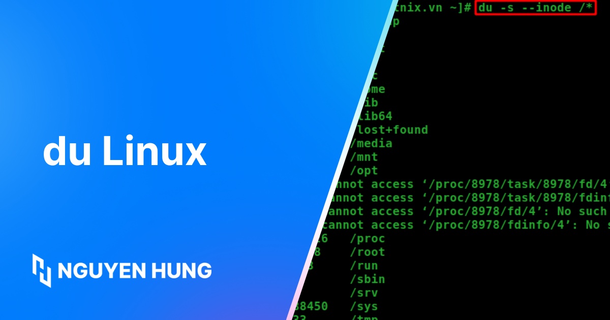 Cách dùng du Linux kiểm tra dung lượng và sửa lỗi full inode