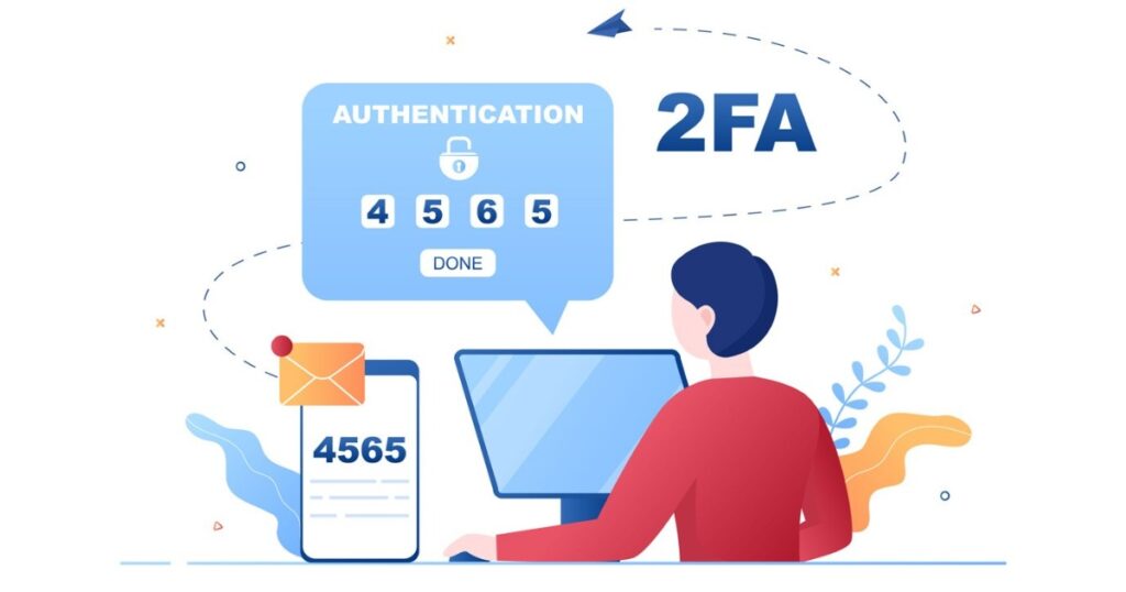 Bạn nên bật xác thực hai yếu tố (2FA) nếu được hỗ trợ để tạo lớp bảo mật an toàn