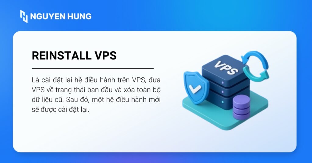 Reinstall VPS là cài đặt lại hệ điều hành trên VPS