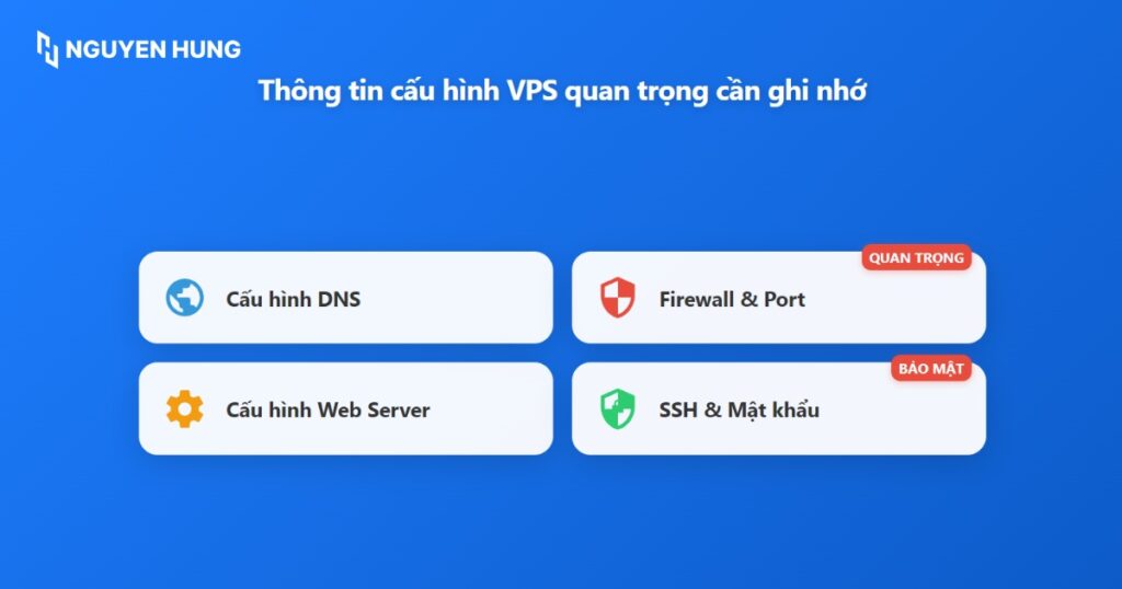 Bạn cần ghi lại các thông tin cấu hình quan trọng để thiết lập lại sau này