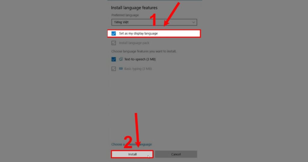 Nhấn vào tùy chọn Set as Windows display language và nhấn Install