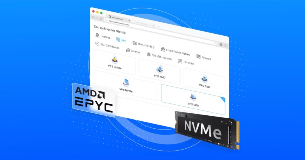 Vietnix là nhà cung cấp VPS uy tín