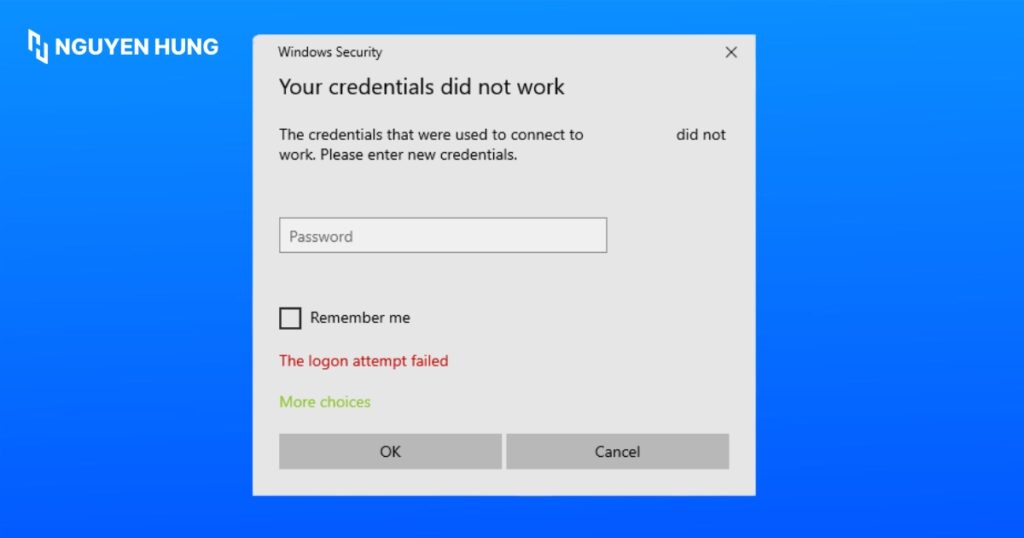 Lỗi "Your credentials did not work"