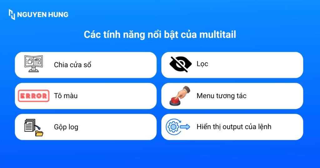 Các tính năng nổi bật của multitail