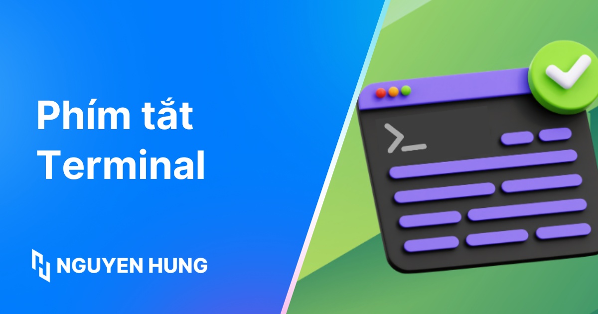 Tổng hợp các phím tắt terminal chi tiết và hữu ích nhất