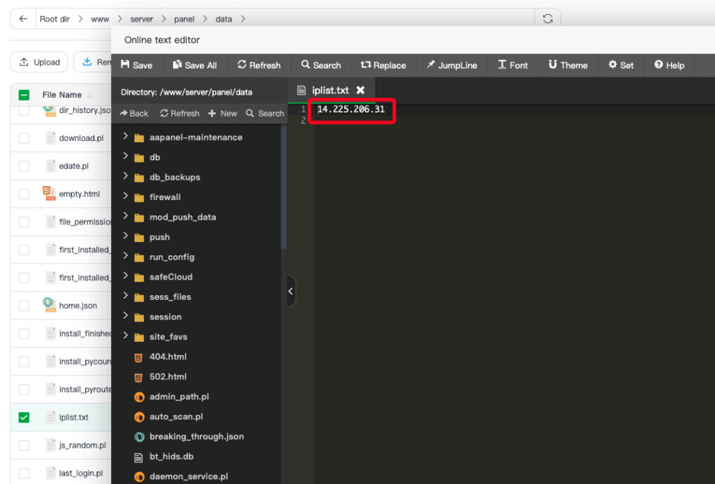 Mở tệp /www/server/panel/data/iplist.txt và chỉnh sửa IP mới