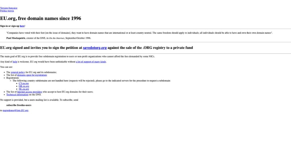 Eu.org là một dịch vụ phi lợi nhuận cung cấp tên miền miễn phí dưới dạng subdomain của họ