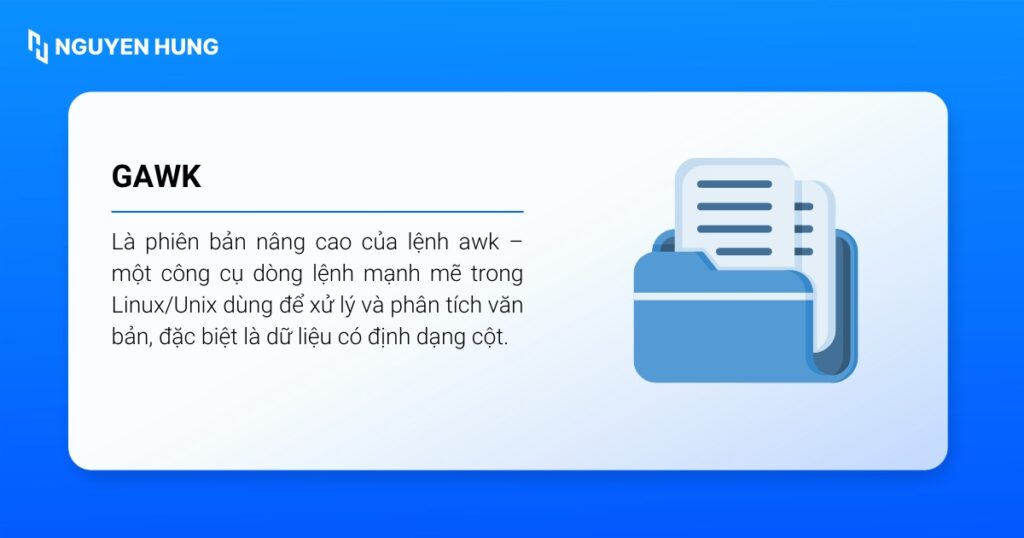 gawk Linux là phiên bản nâng cao của lệnh awk