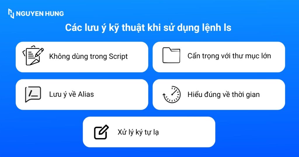 Các lưu ý kỹ thuật khi sử dụng lệnh ls