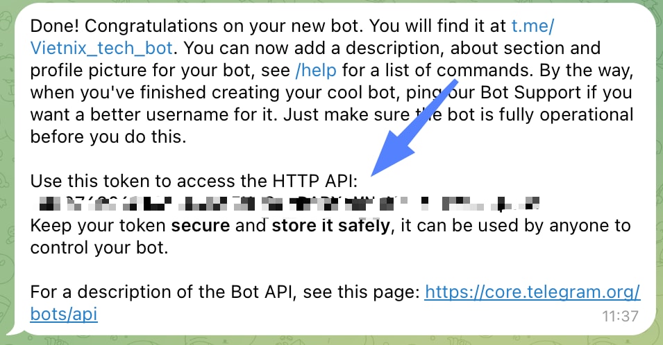 BotFather sẽ cung cấp một chuỗi ký tự đặc biệt gọi là Token ID
