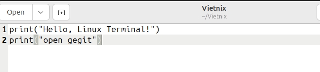 Bạn dùng gedit vào file hello.py