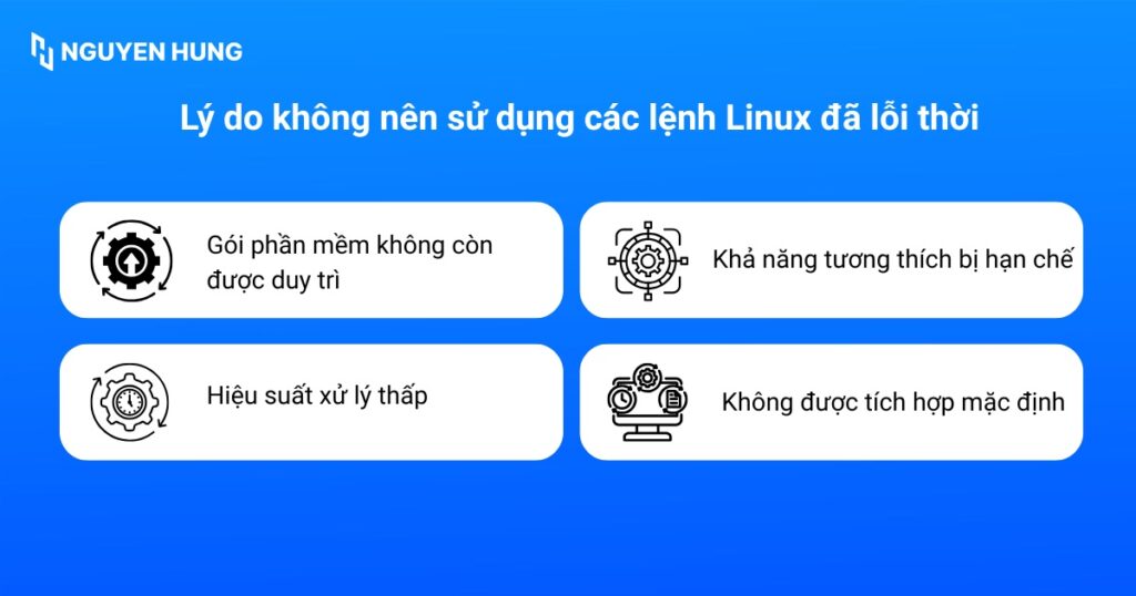 Lý do không nên sử dụng các lệnh Linux đã lỗi thời