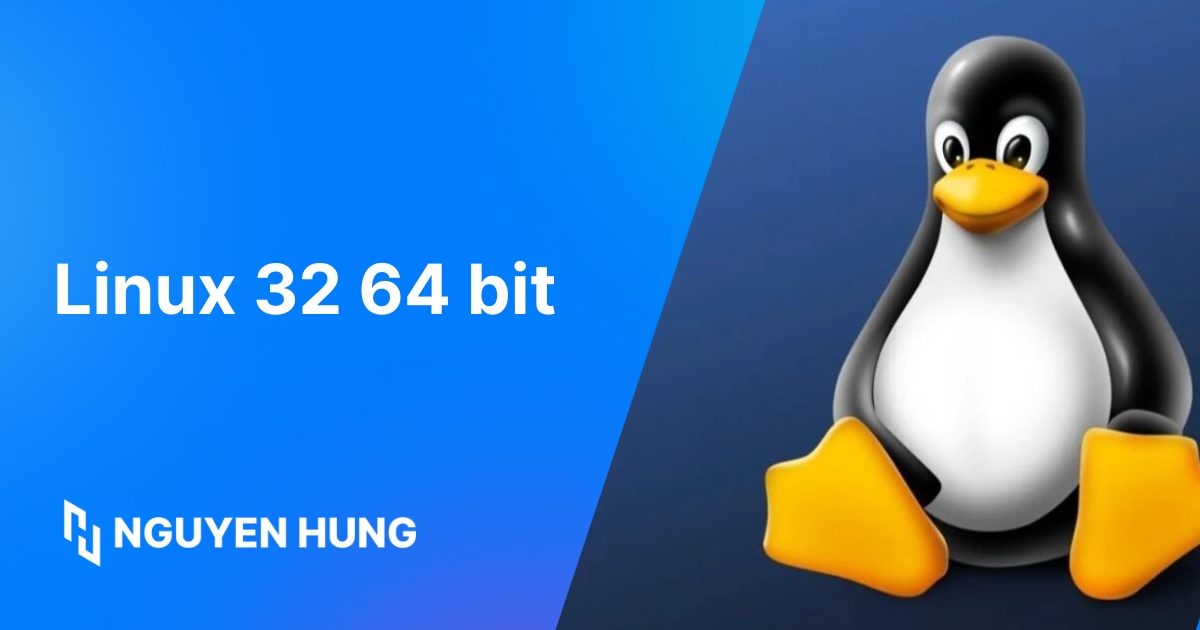 Sự khác biệt giữa phiên bản Linux 32-bit và 64-bit