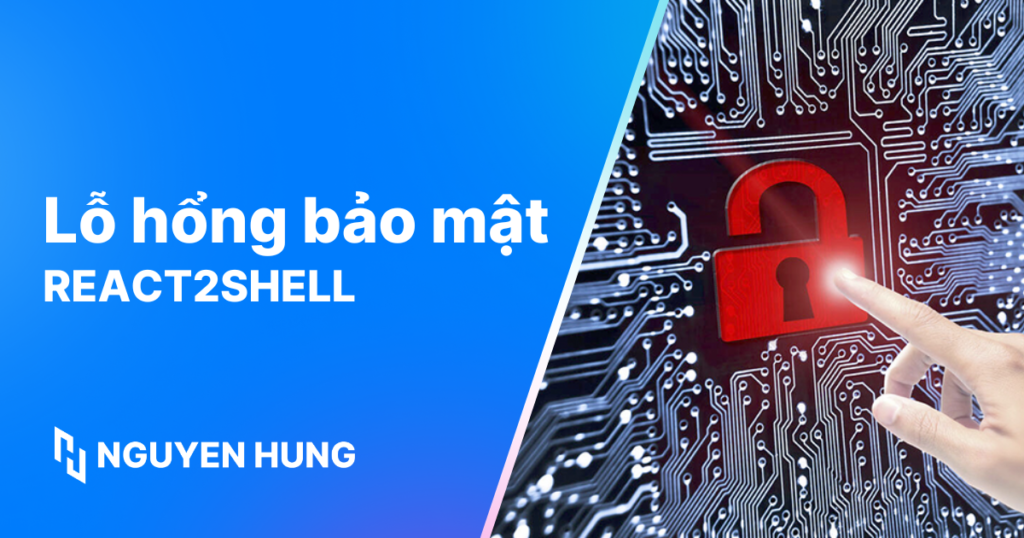 kiểm tra lỗ hổng bảo mật REACT2SHELL
