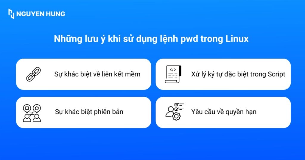 Những lưu ý khi sử dụng lệnh pwd trong Linux
