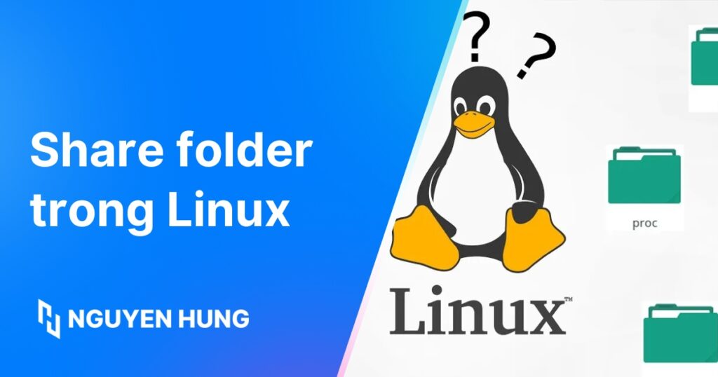Cách share folder trên Linux giữa các user đơn giản, nhanh chóng