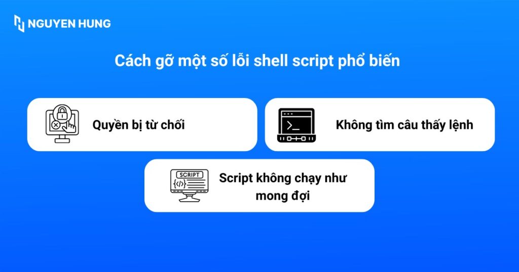 Cách gỡ một số lỗi shell script phổ biến