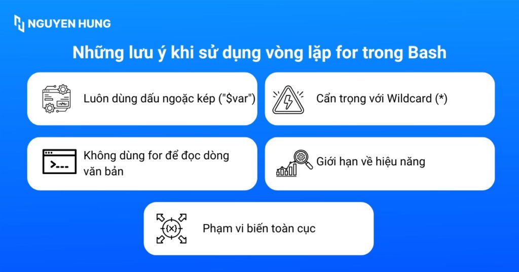 Những lưu ý khi sử dụng vòng lặp for trong Bash