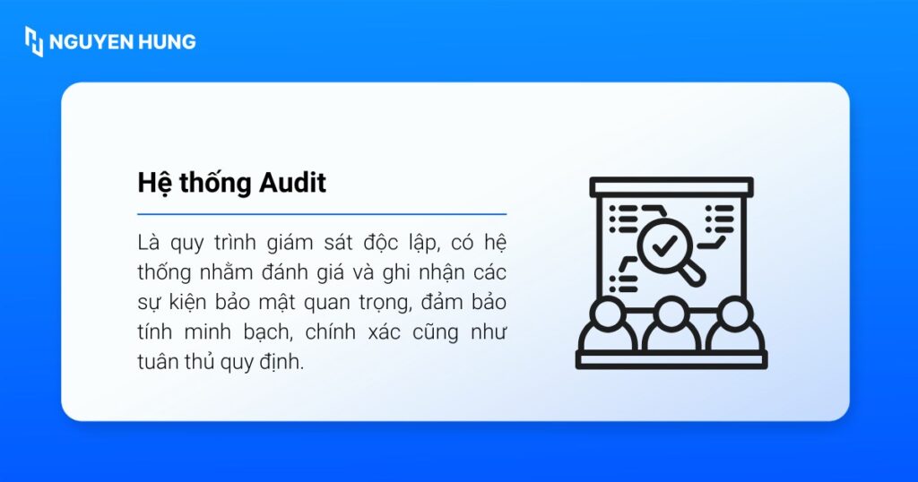 Hệ thống Audit (Kiểm toán) trong Linux là quy trình giám sát độc lập