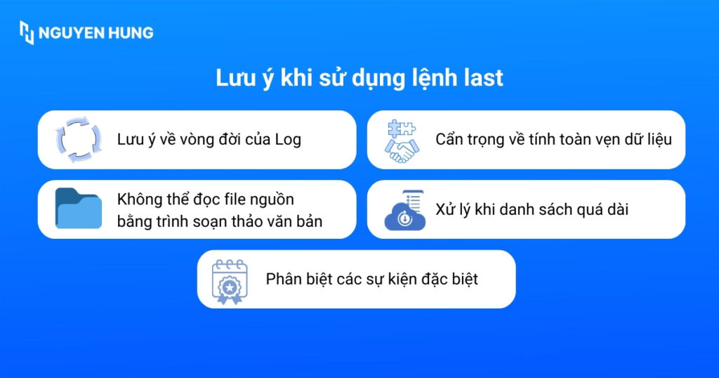 Lưu ý khi sử dụng lệnh last