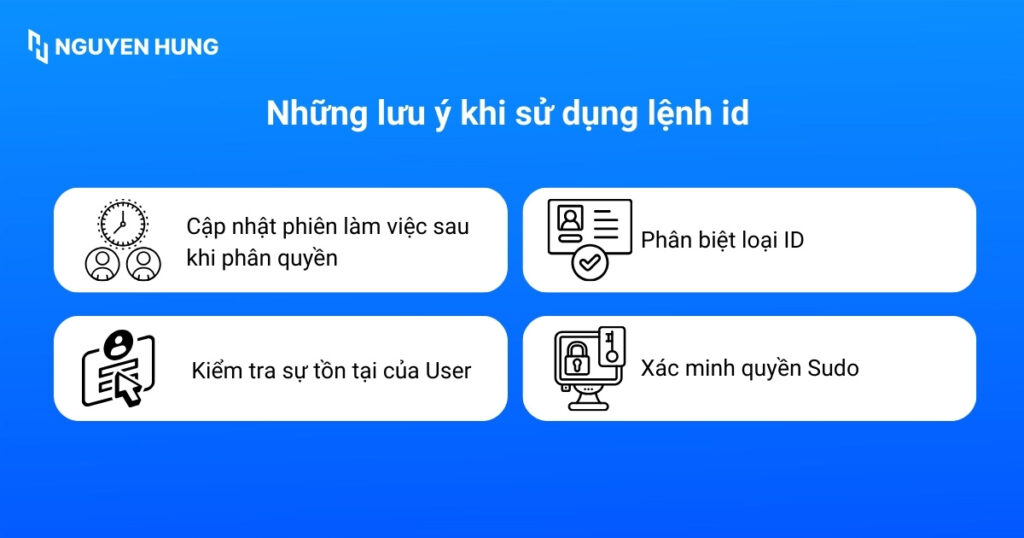 Những lưu ý khi sử dụng lệnh id