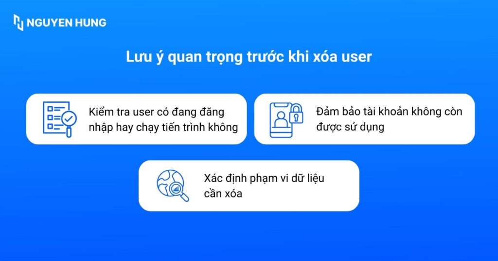 Lưu ý quan trọng trước khi xóa user