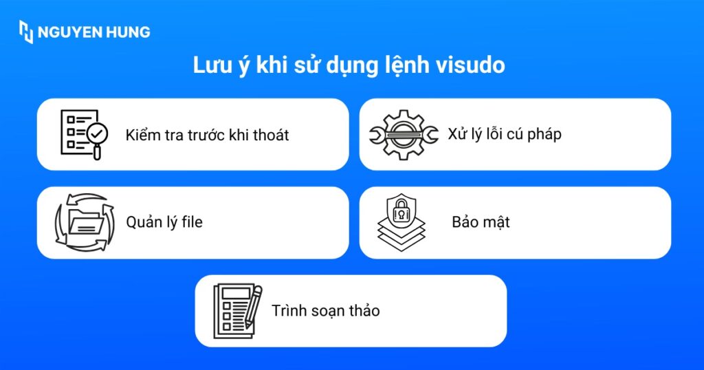 Lưu ý khi sử dụng lệnh visudo