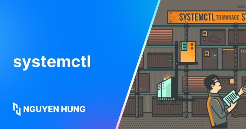 Cách dùng lệnh systemctl trong Linux để quản lý dịch vụ hệ thống chuyên nghiệp