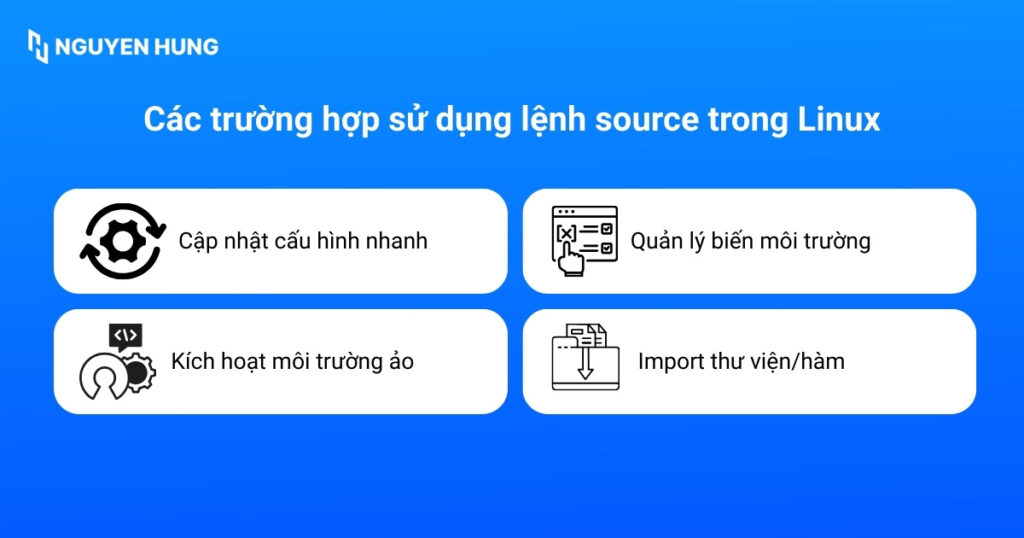 Các trường hợp sử dụng lệnh source trong Linux