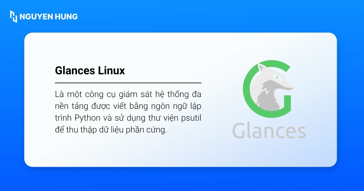 Cách sử dụng glances Linux giám sát hệ thống cho Sysadmin